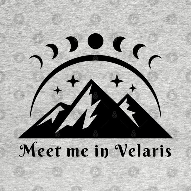 Velaris Acotar SJM, Meet me in Velaris City of Starlight Bookish Bookworm Gift, The night court, A court of thorns and roses by JDVNart